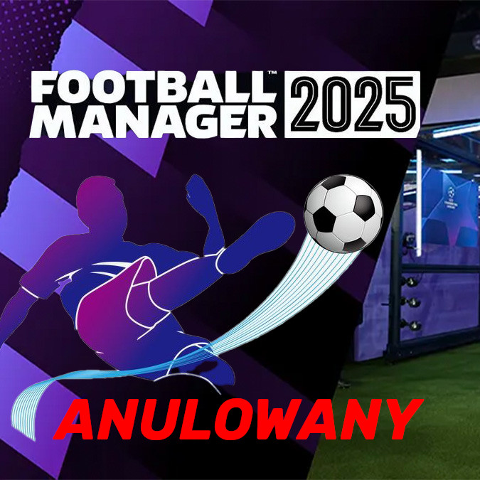 Football Manager 25 anulowany! Co się stało i co dalej?